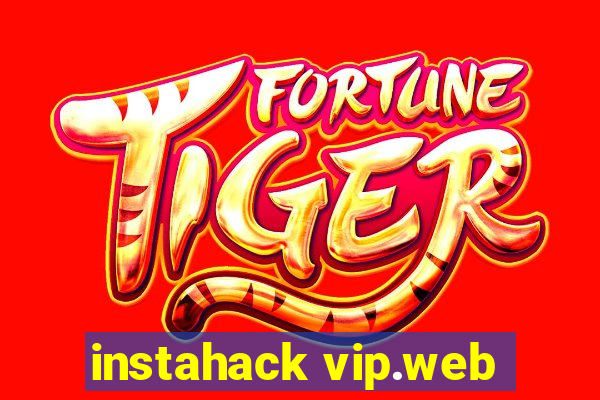 instahack vip.web